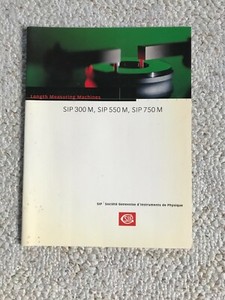 SIP 300 M, 550 M, 750 M Length Measuring Machines Sales Catalog, Swiss Made