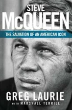 Steve McQueen: The Salvation of an American Icon - Paperback - VERY GOOD