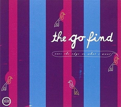 Over The Edge Vs. What I Want -Go Find CD Aus Sock NEW