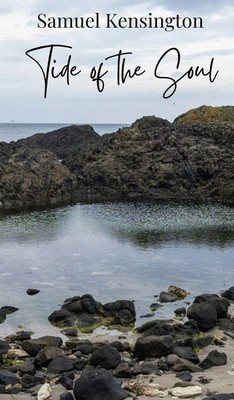 Tide of the Soul | Samuel Kensington | Buch | Englisch | 2025