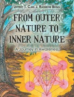 From Outer Nature To Inner Nature A Journey In Awareness Being Taschenbuch 2019