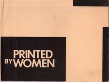Printed By Women National Exhibition of Photographs & Prints 1983 Philadelphia