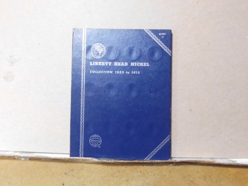 LIBERTY HEAD NICKEL 1883 - 1912  ~ WHITMAN FOLDER #5
