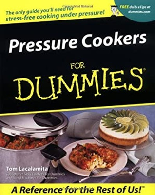 #ad Pressure Cookers for Dummies Paperback Tom Lacalamita $6.41