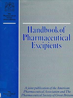 Handbook of Pharmaceutical Excipients [Hardcover] [1986] Ro ...