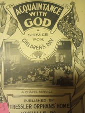 Acquaintance WIth God A Service for ChIldren's Day 1930 Pamphlet