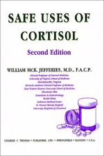 SAFE USES OF CORTISOL By William Mck Jefferie...