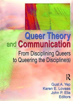 Queer Theory and Communication