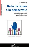Gene Sharp | De La Dictature à La DéMocratie | Taschenbuch | FranzöSisch (2022)