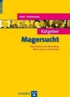 Ratgeber Magersucht | Informationen FüR Betroffene, Eltern, Lehrer Und Erzieher