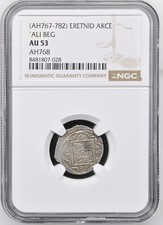 (AH 767-782) ERETNID 'ALI BEG AKCE NGC AU 53