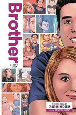Brother: A Story of Autism (Zuiker Teen Topics)