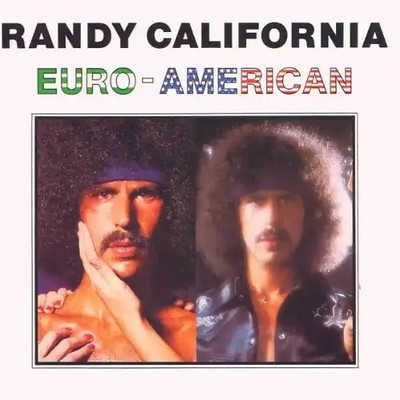 Randy California - Euro-American