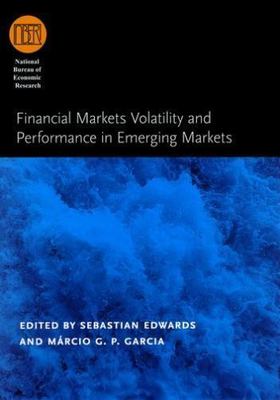 Financial Markets Volatility and Performance in Emerging Markets New Sealed