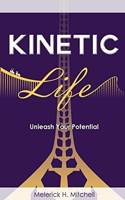 Kinetic Life: Unleash Your Potential
