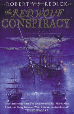 The Red Wolf Conspiracy: The Chathrand Voyage By Robert V. S. Re
