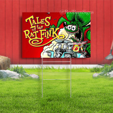Tales of the Rat Fink Indoor Outdoor Yard Sign with metal stakes