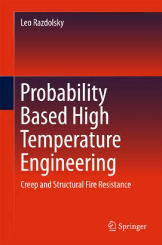 Thumbnail - Probability Based High Temperature Engineering Creep And Structural