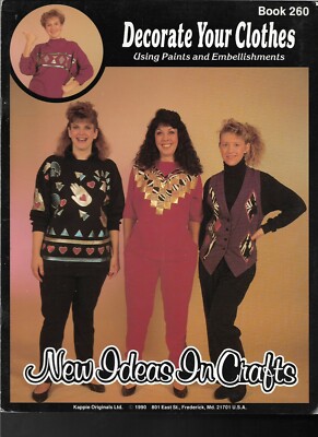 Decorate Your Clothes Using Paints & Embellishments, Book 260