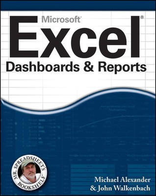 Excel Dashboards and Reports (Mr. S..., Walkenbach, Joh