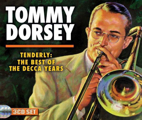 Tommy Dorsey Tenderly: The Best of the Decca Years (CD) Бокс-сет (ИМПОРТ из Великобритании)