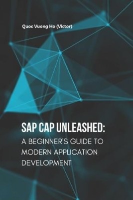 Quoc Vuong (Victor) Ho SAP CAP Unleashed (Paperback) (UK IMPORT)