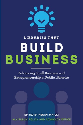 #ad #ad Libraries that Build Business: Advancing Small Business and Entrepreneurship... $30.35