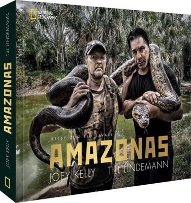 Bildband: Amazonas   Reise zum Rio Javari: Till Lindemann und Joey Kelly befahre