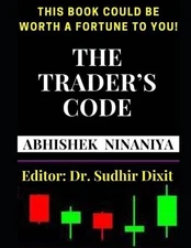 Abhishek Ninaniya The Trader's Code (Paperback)
