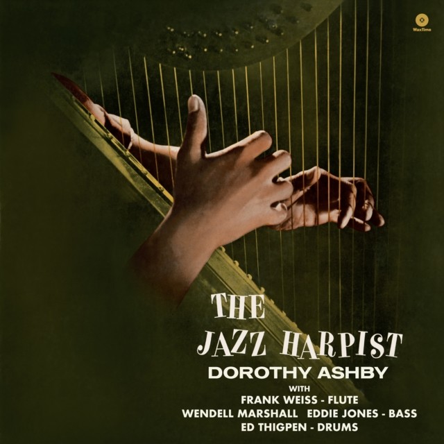 Dorothy Ashby - The Jazz Harpist + 3 Bonus Tracks (Limited Edition)