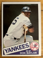 1985 Topps Don Baylor Baseball Card #70 Yankees HOF DH-OF High-Grade EX O/C