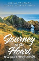 Sheila Vanaman (U. A.) | Journey Of The Heart | Taschenbuch | Englisch (2020)