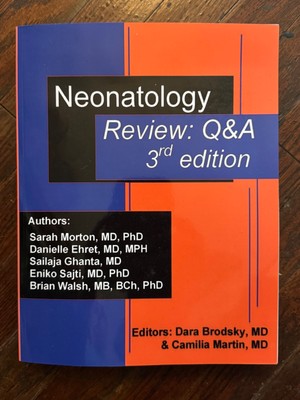 Neonatology Review: Q&A - 3rd edition - Paperback, by Dara Brodsky - Very Good h