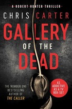 Gallery of the Dead: the CHILLING thriller from the Sunday Times bestselling aut