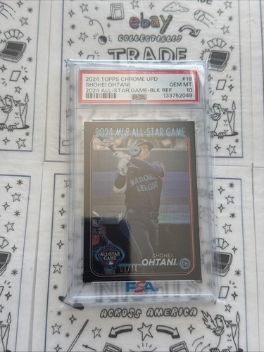 2024 Topps Chrome Update Shohei Ohtani BLACK REFRACTOR ALL STAR #1/10 PSA 10 Gem