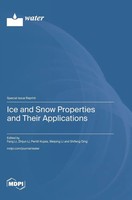 Ice And Snow Properties And Their Applications | Buch | Englisch (2025)