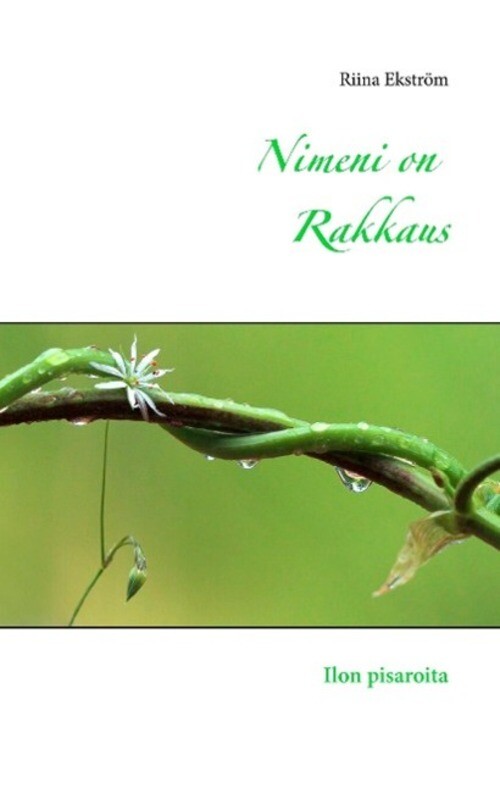 Riina Ekström | Nimeni On Rakkaus | Buch | Finnisch (2015) | Ilon