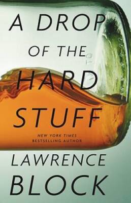 A Drop of the Hard Stuff (Matthew Scudder) - Hardcover - VERY GOOD