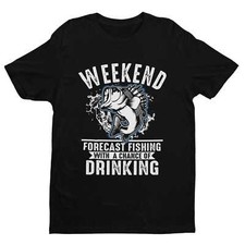 Funny Fishing T Shirt Weekend Forecast Fishing With a Chance Of Drinking Dad