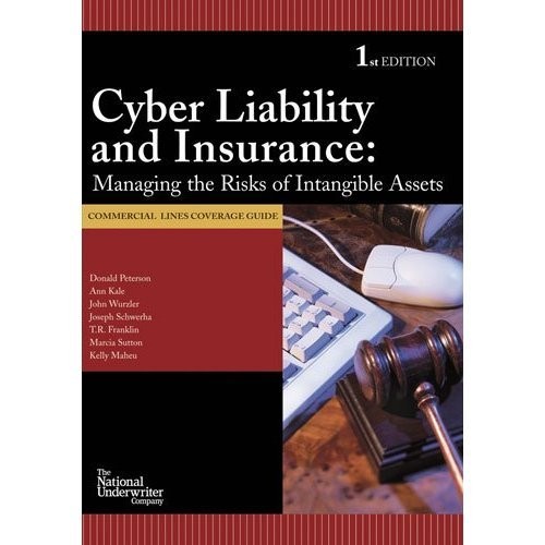 Cyber Liability &Amp; Insurance (Commercial Lines) By Donald K S Petersen Excellent