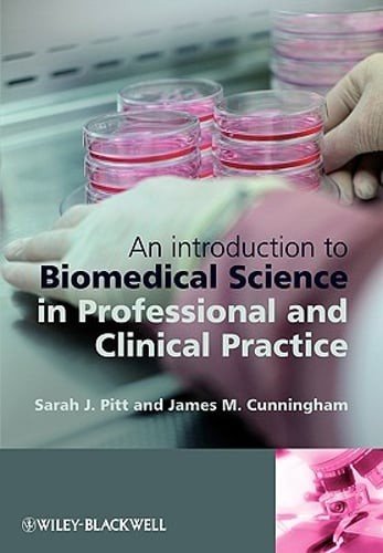 An Introduction to Biomedical Science in Professional and Clinical ...