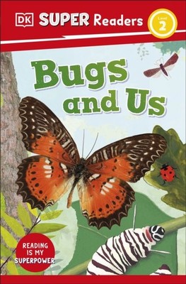 DK SUPER READERS LEVEL 2 BUGS & US Paperback Self Help Business