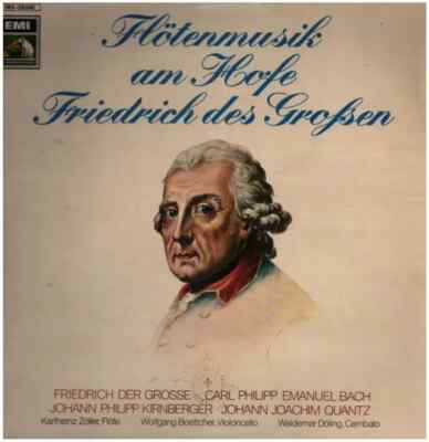 LP Friedrich der Große / C.P.E. Bach / Quantz a.o. Flötenkonzert am Hofe Friedr