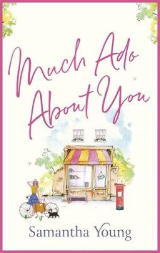 Thumbnail - Much Ado About You: The Perfect Cosy Getaway Romance Read For 2021