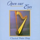 Carol McClure - Open Our Eyes (Classical Praise Harp) (CD)