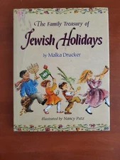 The Family Treasury of Jewish Holidays by Malka Drucker - Hardcover