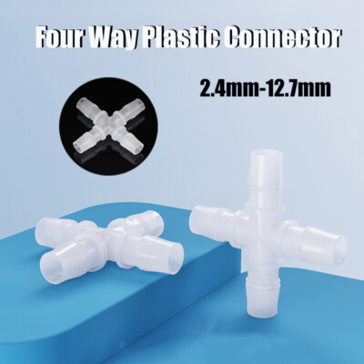 Four Way Plastic Connector Pipe Hose Tube Fitting Equal Four Joint 2.4mm-12.7mm