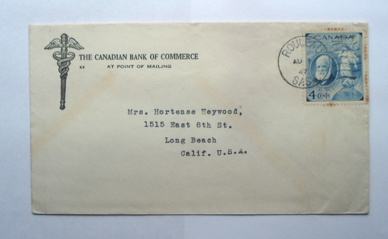 CANADA ROULAU, SAKS The CANADIAN BANK of COMMERCE POSTAL COVER HISTORY 1947