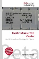 Pacific Missile Test Center Lambert M. Surhone