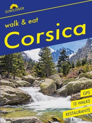 CORSICA WALK & EAT by UNDERWOOD, JOHN Paperback Self Help Business